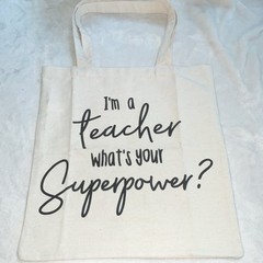 Teacher Bag- Beige Canvas Tote Bag with Graphic Print – I’m a Teacher- 16” x 15”