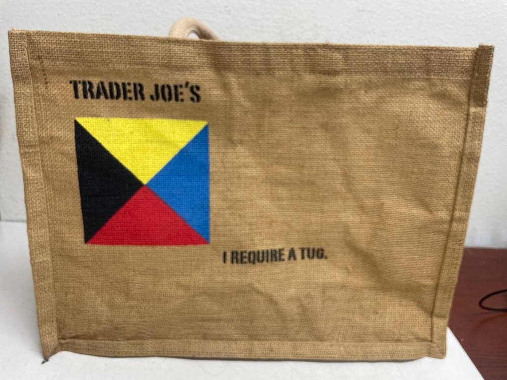 Vintage Trader Joe’s Reusable Jute Burlap Tote Bag Z Flag “I Require A Tug”