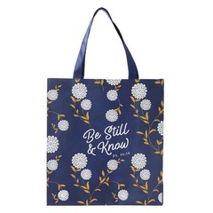 Reusable Shopping Tote Bag for Women: Be Still & Know – Psalm 46:10