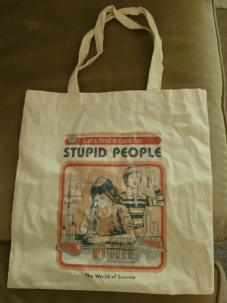 Port Authority Lets Find A Cure For Stupid People The World Of Science Tote