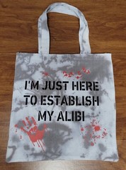 “I’M JUST HERE TO ESTABLISH MY ALIBI” Canvas Tote Bag, 13.5″x13.5″