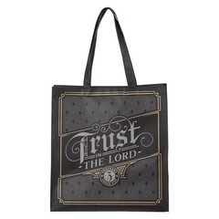 Reusable Shopping Tote Bag for Men & Women: Trust in the Lord Inspirational