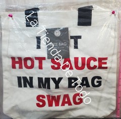 “I PUT HOT SAUCE IN MY BAG SWAG” TOTE 17.5″ X 16″ X 8″ WHT FOR NORDSTROM USERS