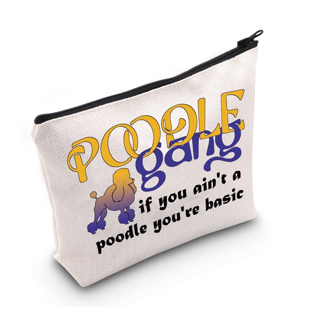 LEVLO Poodle Group Gift Gang If You Ain’t A You’re